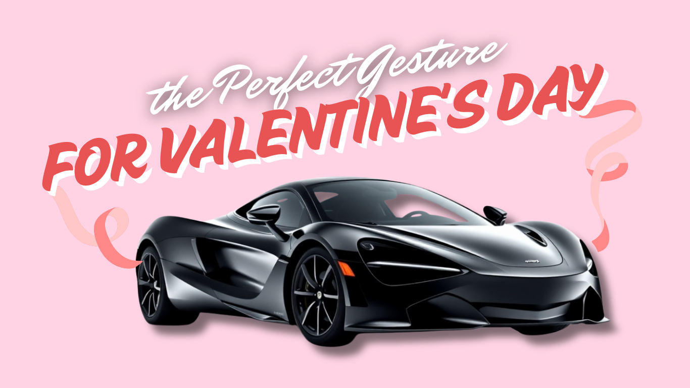 Renting a Luxury Car for Valentine’s Day is the Perfect Gesture