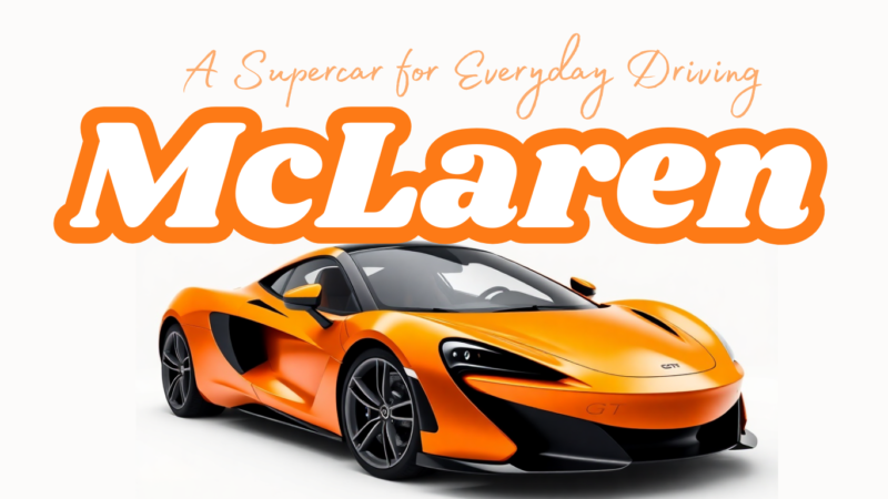 Testamos o McLaren GT Coupé: Um Superesportivo para o Dia a Dia